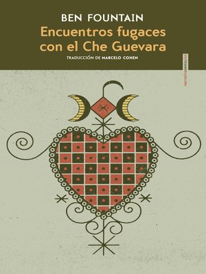 cover image of Encuentros fugaces con el Che Guevara
